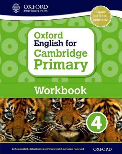 Oxford English for Cambridge Primary Workbook 4 (Cie Igcse Complete)