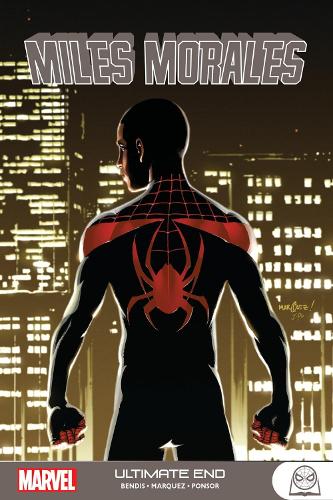 Miles Morales: Ultimate End (Miles Morales Ultimate Spider-man)
