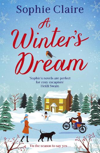 A Winter's Dream: A heart-warming and feel-good cosy read for 2020