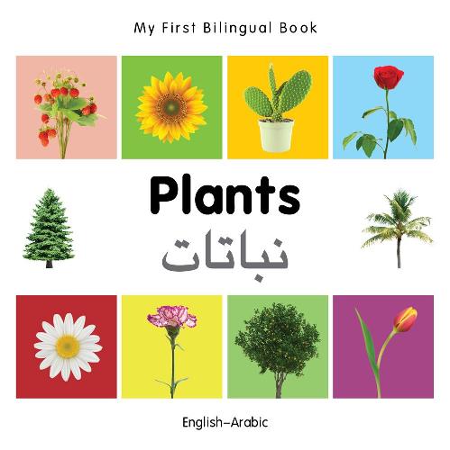 My First Bilingual Book - Plants - English-Arabic