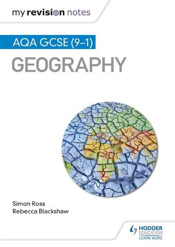 My Revision Notes: AQA GCSE (9�1) Geography