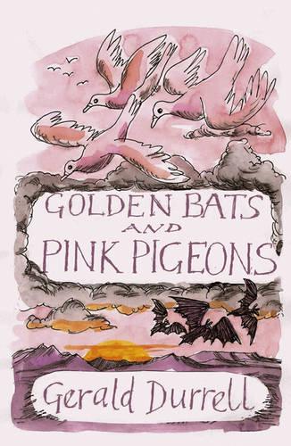 Golden Bats and Pink Pigeons (Revival)