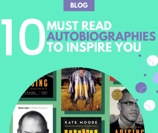 Top 10 Must Read Autobiographies To Inspire You