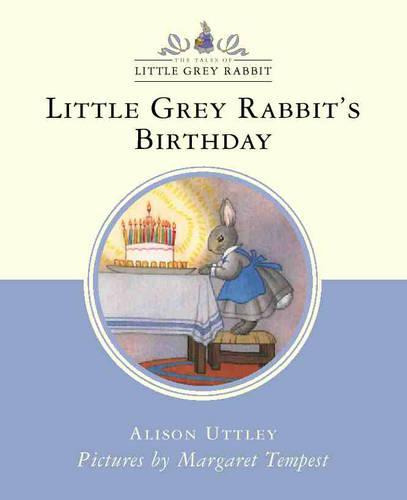 Little Grey Rabbit Classic Series - Little Grey Rabbit's Birthday