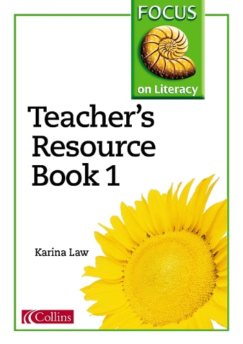 Focus on Literacy (5) – Teacher’s Resource Book 1: Maximum teacher support including half-termly and daily lesson plans and copymasters