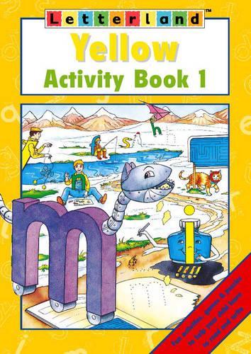 Yellow Activity Book 1 (Letterland): Bk. 1 (Letterland S.)
