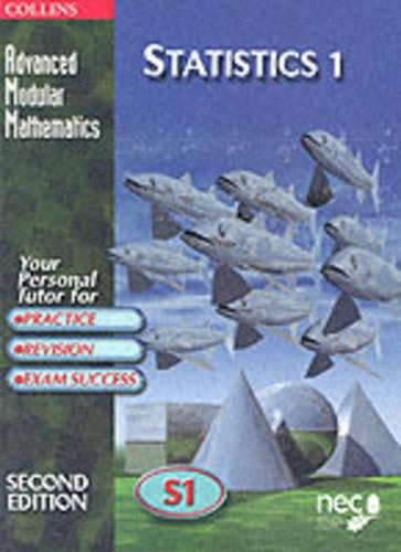 Advanced Modular Mathematics – Statistics 1: v.1