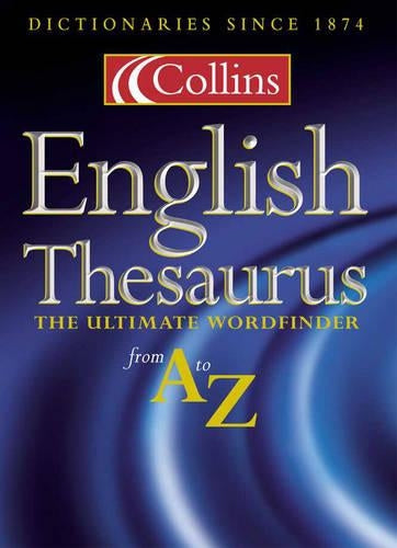 Collins Wordfinder: The Ultimate Thesaurus from A–Z