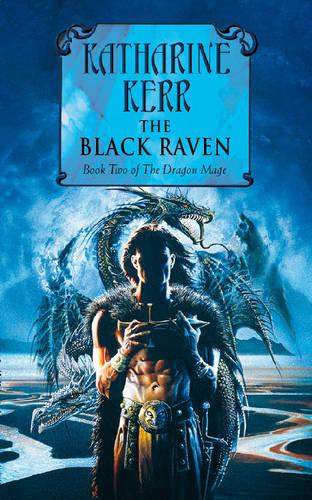 The Black Raven (Dragon Mage, No 2)