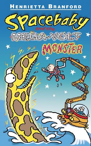 Spacebaby and the Mega-Volt Monster