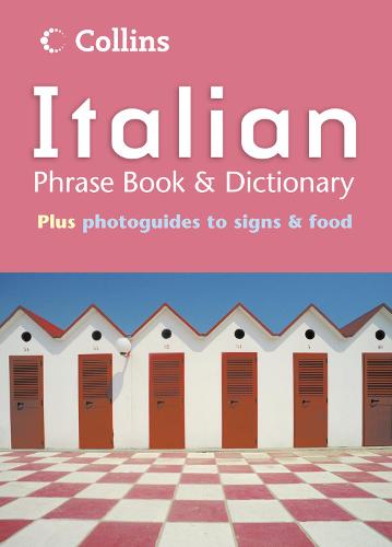 Collins Italian Phrase Book and Dictionary
