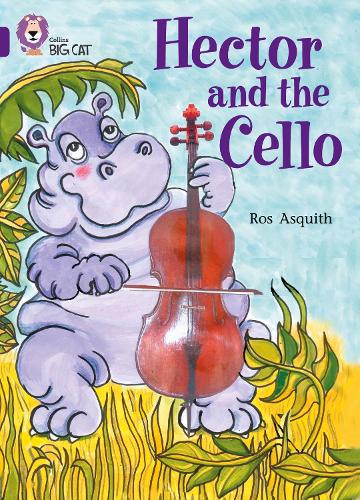 Collins Big Cat - Hector and the Cello: Band 08/Purple