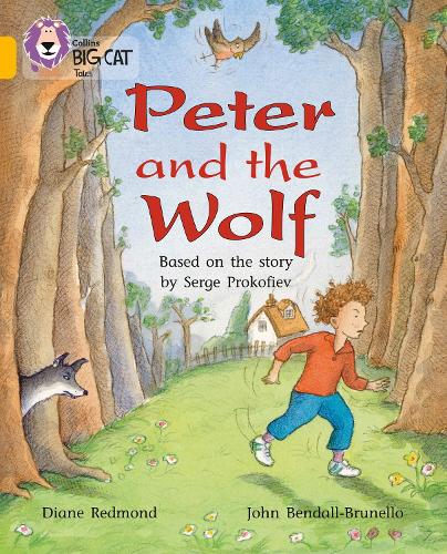 Collins Big Cat - Peter and the Wolf: Band 09/Gold