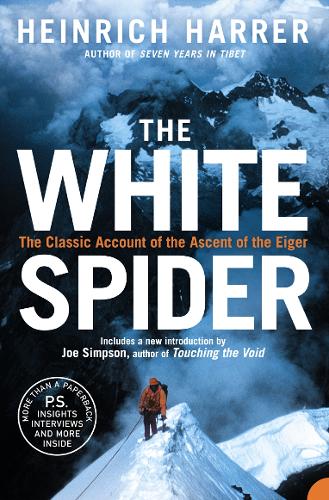 The White Spider: The story of the North Face of the Eiger