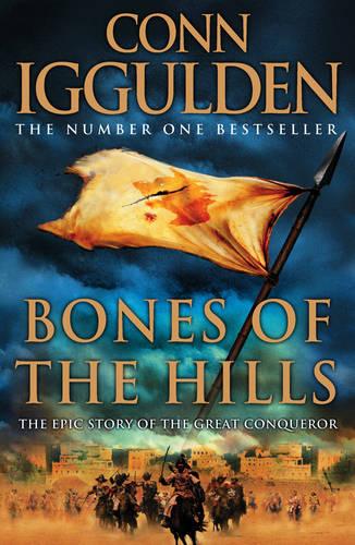 Bones of the Hills (Conqueror 3)