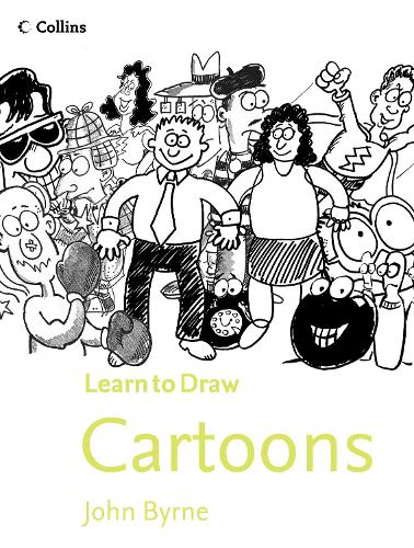Cartoons (Collins Learn to Draw)