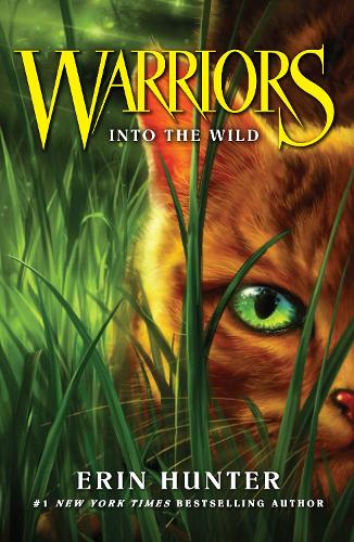 Into the Wild (Warrior Cats, Book 1)