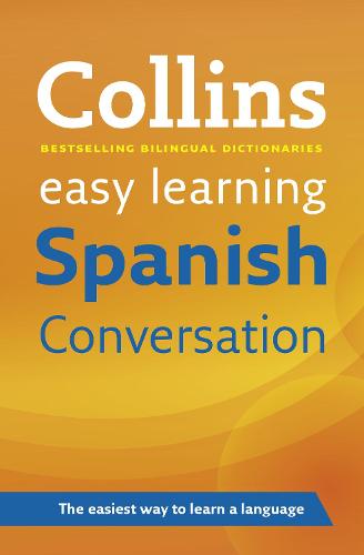 Collins Easy Learning - Collins Easy Learning Spanish Conversation