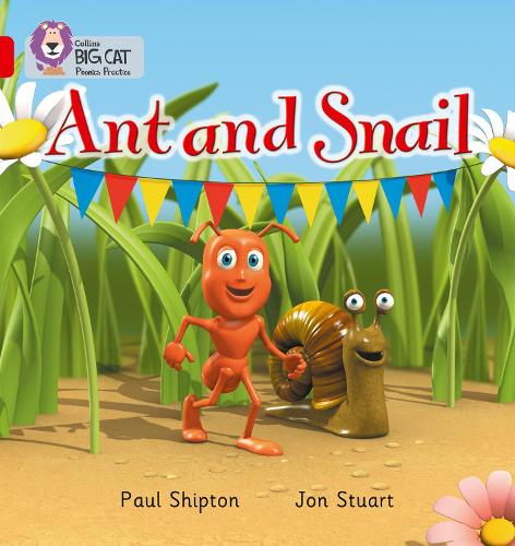 Collins Big Cat Phonics - Ant and Snail: Red A/Band 2A