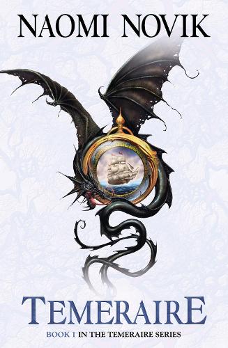Temeraire (Temeraire 1) [a.k.a. His Majesty's Dragon]