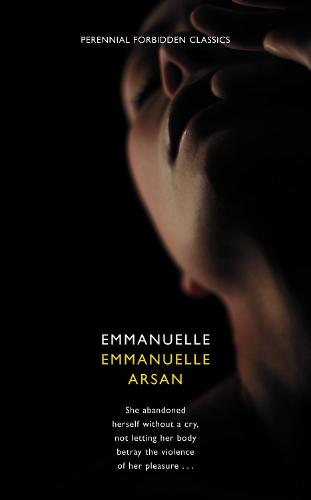 Harper Perennial Forbidden Classics - Emmanuelle