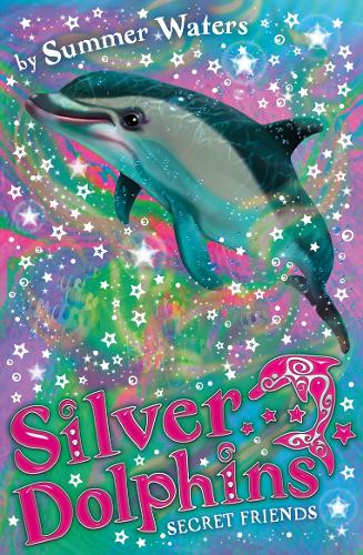 Silver Dolphins (2) - Secret Friends