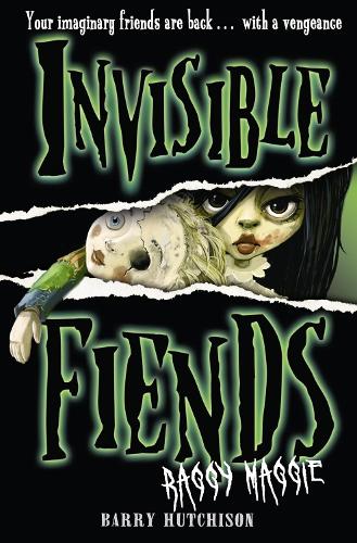Invisible Fiends - Raggy Maggie