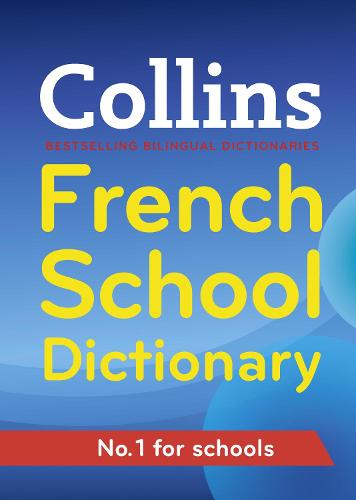 Collins School - Collins French School Dictionary