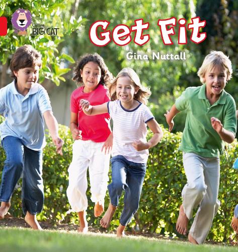 Collins Big Cat Phonics - Get Fit: Band 02A/Red A