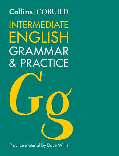 Collins Cobuild - Intermediate English Grammar and Practice