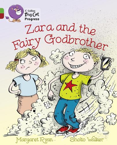 Collins Big Cat Progress - Zara and the Fairy Godbrother: Green/Ruby