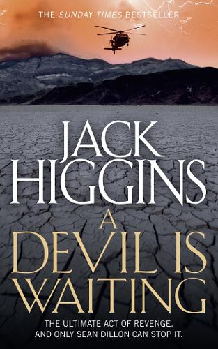 A Devil is Waiting (Sean Dillon Series, Book 19)