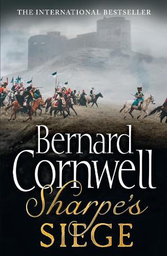 The Sharpe Series (18) - Sharpe's Siege: The Winter Campaign, 1814