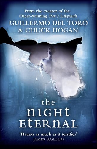 The Night Eternal (Strain Trilogy 3)