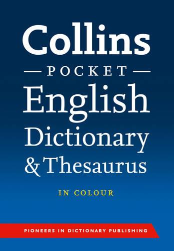 Collins Pocket - Collins Pocket English Dictionary and Thesaurus
