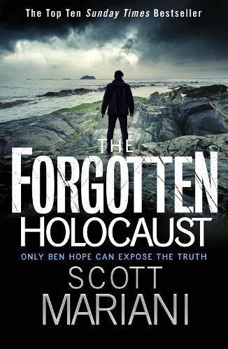 The Forgotten Holocaust (Ben Hope, Book 10)