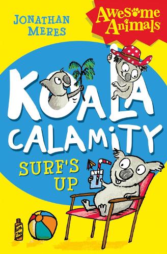 Koala Calamity - Surf's Up! (Awesome Animals)