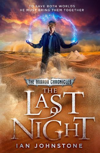 The Last Night: Book 3 (The Mirror Chronicles)