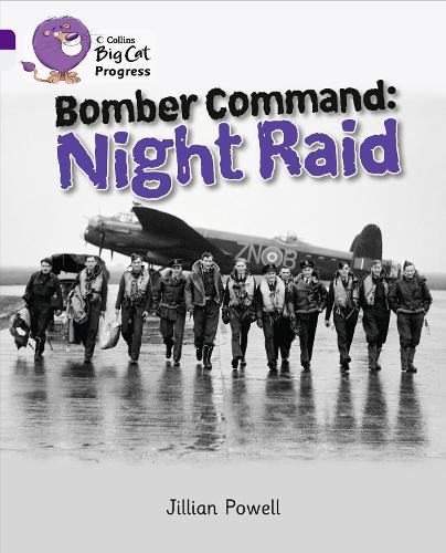 Bomber Command: Band 08 Purple/Band 17 Diamond (Collins Big Cat Progress)