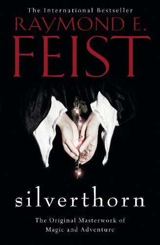 Silverthorn (Riftwar Saga 2)