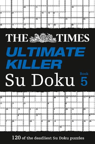 The Times Ultimate Killer Su Doku Book 5