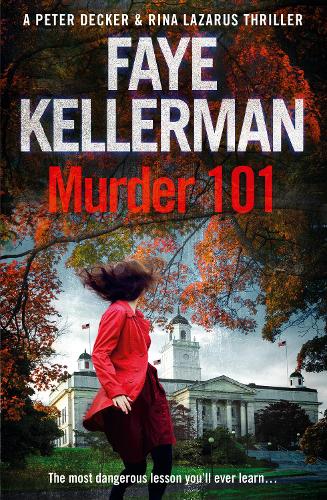 Murder 101 (Peter Decker and Rina Lazarus Crime Thriller) (Peter Decker and Rina Lazarus Crime Thrillers)