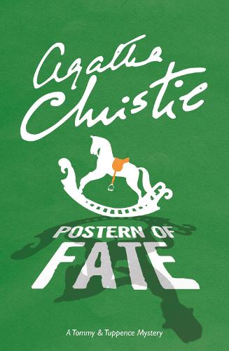 Postern of Fate: A Tommy & Tuppence Mystery (Tommy & Tuppence 5)