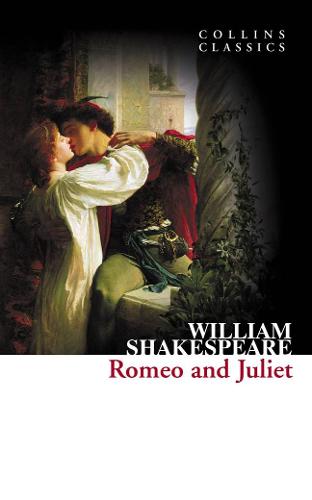 Collins Classics - Romeo and Juliet