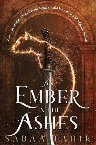 An Ember in the Ashes (An Ember in the Ashes, Book 1)