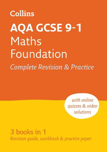 AQA GCSE Maths Foundation Tier: All-in-One Revision and Practice (Collins GCSE Revision and Practice - New 2015 Curriculum)