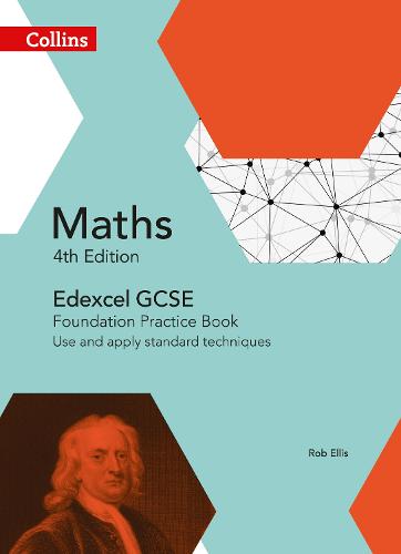 Edexcel GCSE Maths Foundation Practice Book: Use and apply standard techniques (Collins GCSE Maths)