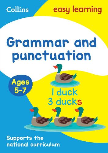 Collins Easy Learning KS1 - Grammar and Punctuation Ages 5-7: New Edition