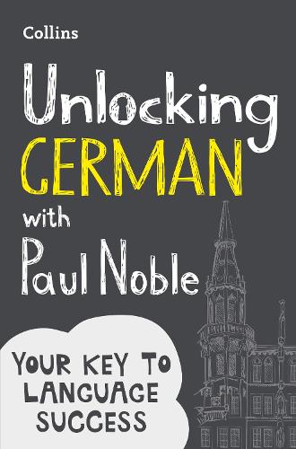 Unlocking German with Paul Noble: Your key to language success