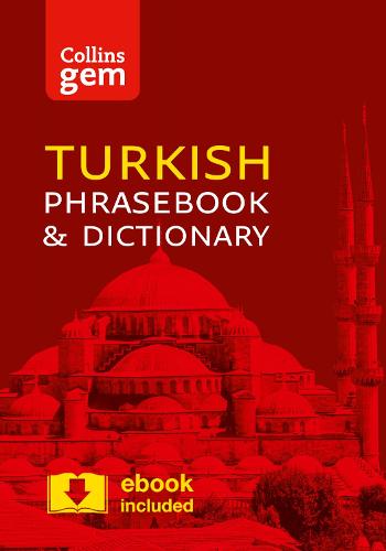 Collins Gem Turkish Phrasebook and Dictionary (Collins Gem)